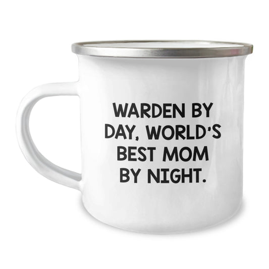 Warden Gifts, Funny Quote, Unique Birthday Unique Gifts from Friends, Camping Mug for Warden, World's Best Mom By Night. - Image 1