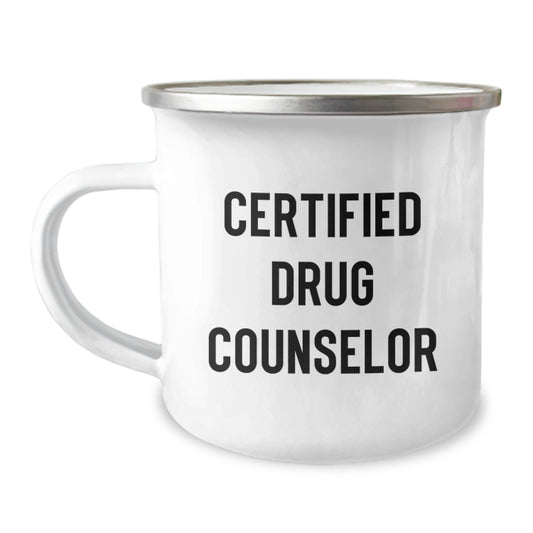 Funny Drug Counselor Gifts from Friends for Birthday - 'You're Not a Morning Person, But You're a Morning Person' Camping Mug - Image 1