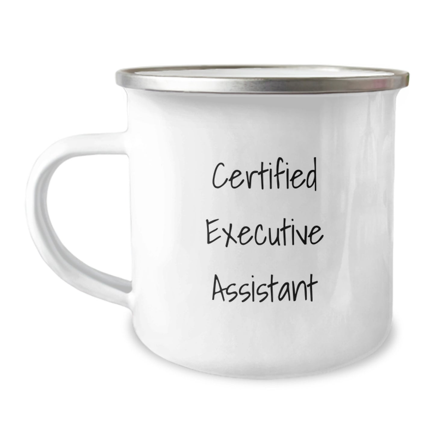 Funny Executive Assistant Gifts from Friends - 'Certified' Quote on Stainless Steel Camping Mug for Birthday - Image 1