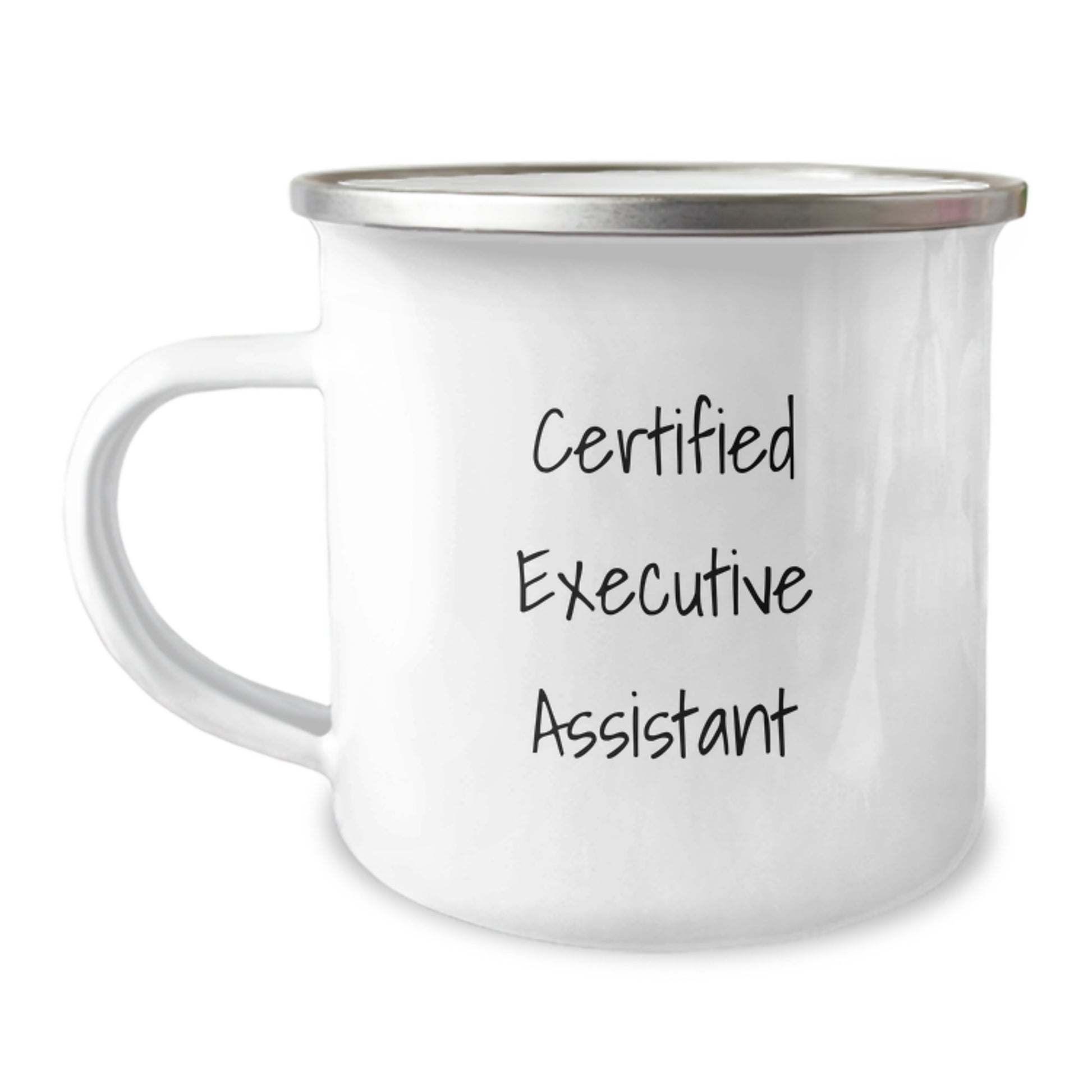 Funny Executive Assistant Gifts from Friends - 'Certified' Quote on Stainless Steel Camping Mug for Birthday - Image 1