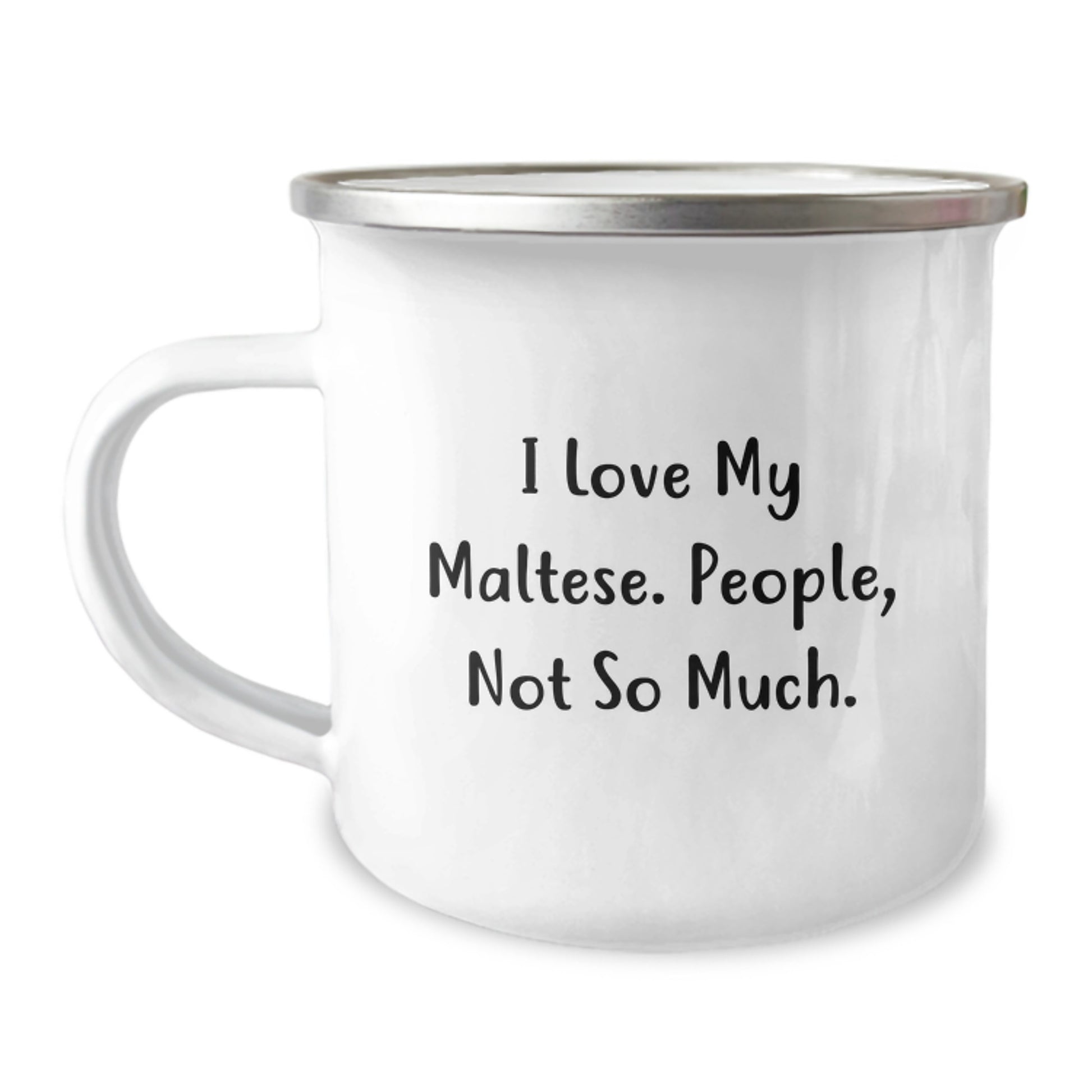 Maltese Dog Lover's Funny Camping Mug Gifts for Men, Women, Friends, and Family - 'I Love My Maltese. People, Not So Much.' Graduation Unique Gifts from - Image 1