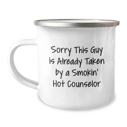 Funny Counselor Gifts from Friends for Birthday, Sorry This Guy Is Already Taken By A Smokin' Hot Counselor Camping Mug - Image 1
