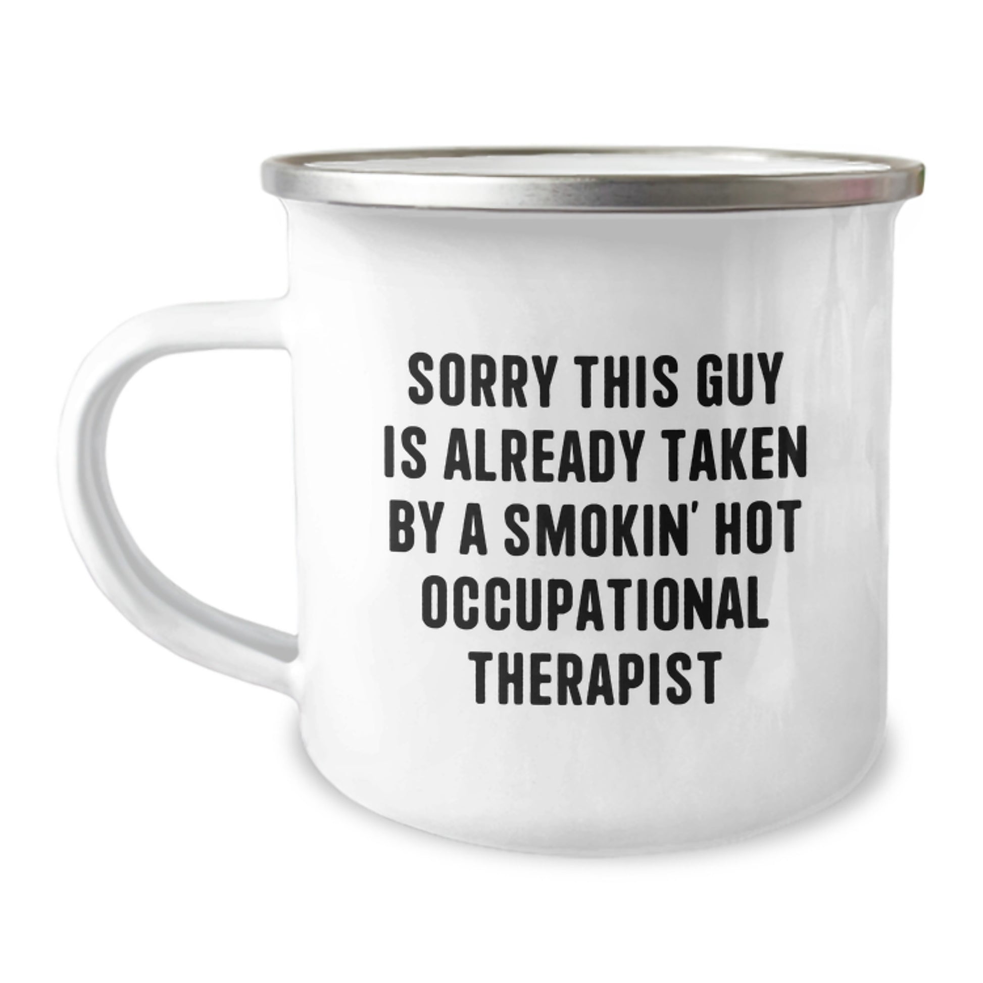 Occupational Therapist Gifts Funny Quote Camping Mug for Birthday - Gifts from Friends to Occupational Therapist - Image 1