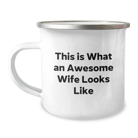 Funny Wife Gifts from Men, This Is What an Awesome Wife Looks Like, 12 oz Stainless Steel Camping Mug for Her Graduation - Image 1