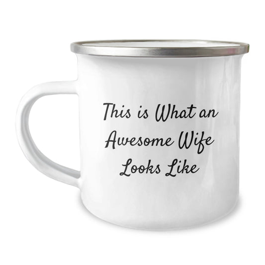 Funny Wife Gifts from Men for Wife Graduation Camping Mug, This Is What An Awesome Wife Looks Like - Image 1