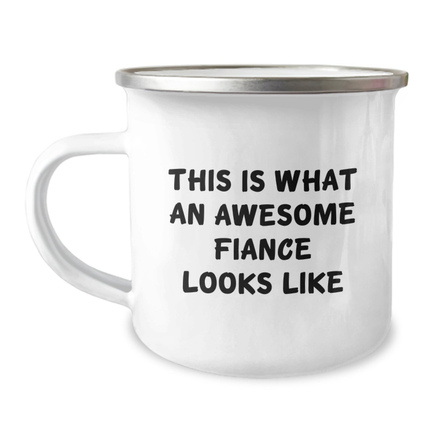Funny Fiance Gifts from Friends, Unique Camping Mug for Graduation, 'This Is What An Awesome Fiance Looks Like' - 12 oz Stainless Steel with Enamel Finish - Image 1