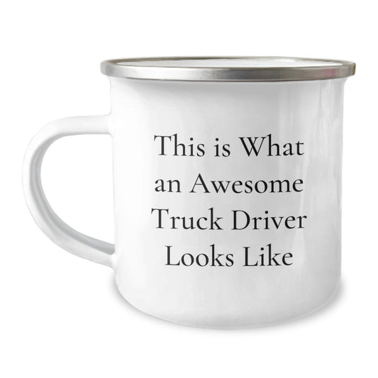 Funny Truck Driver Gifts, This Is What An Awesome Truck Driver Looks Like, Birthday Unique Gifts from Friends, Camping Mug for Truck Driver - Image 1