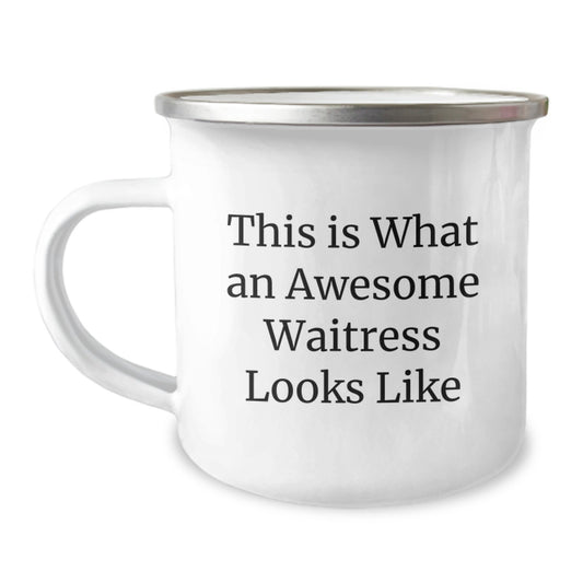 Awesome Waitress Gifts from Friends to Gift for Birthday Celebrations, Funny Quote on Camping Mug, 12 oz Stainless Steel with Enamel Finish - Image 1