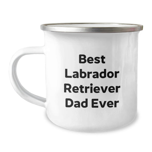 Funny Labrador Retriever Dog Gifts for Men from Best Dad Ever, 12 oz Stainless Steel Camping Mug for Birthday - Image 1