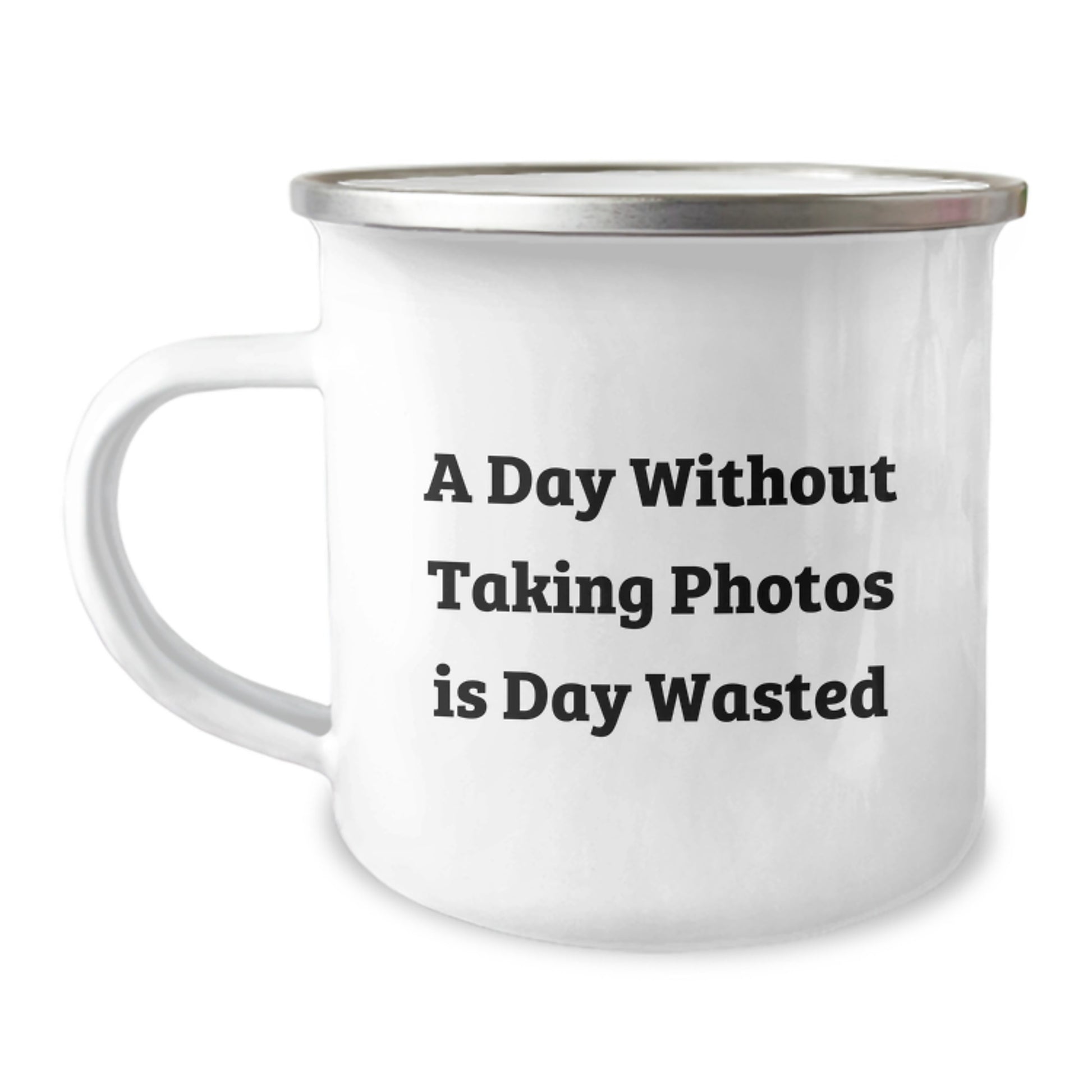 Funny Taking Photos Gifts for Men from Friends - A Day Without Taking Photos Is Day Wasted Quote Camping Mug, Birthday Unique Gifts - Image 1