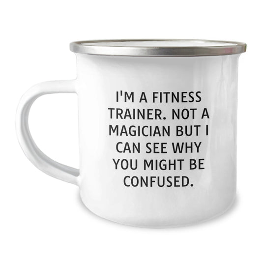 Fitness Trainer Camping Mug, Funny Quote, Birthday Unique Gifts from Friends to Fitness Trainer, 12 oz Stainless Steel - Image 1