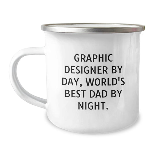 Graphic Designer Gifts from Men - Funny Camping Mug for Birthday, 'Graphic Designer By Day, World's Best Dad By Night.' - Image 1