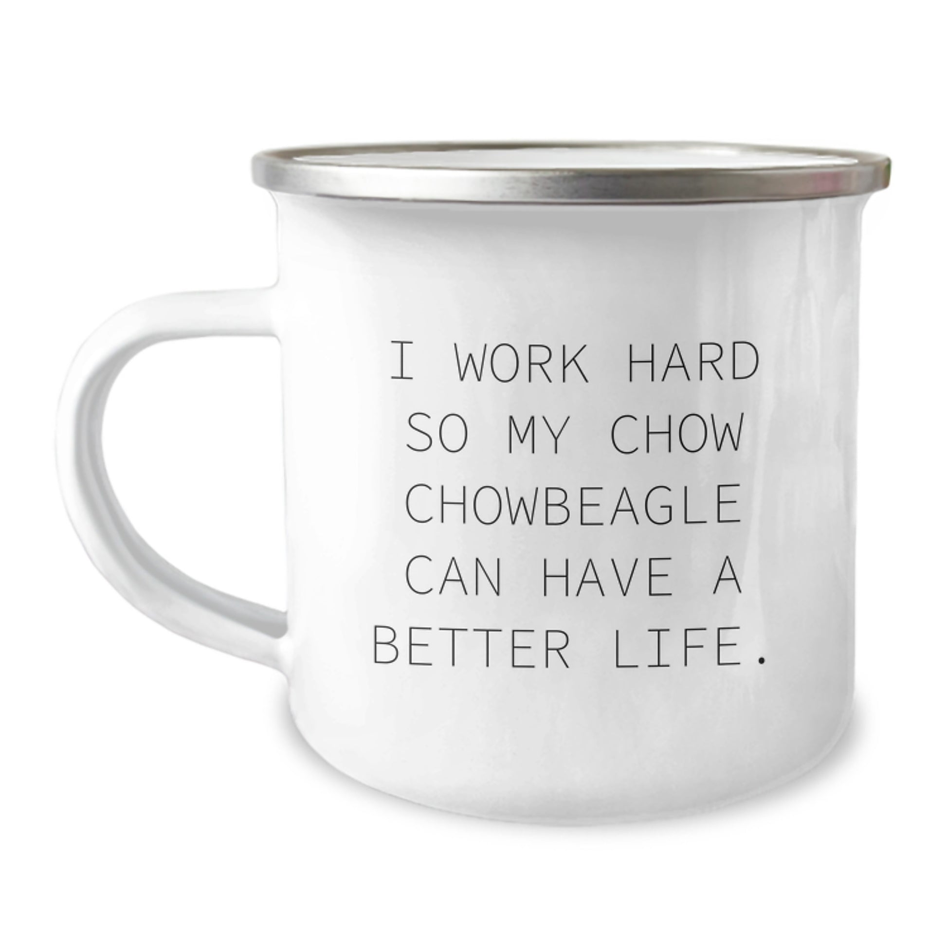 Chow Chow Dog Lover Gifts, Funny Quote Camping Mug for Birthday, Gifts from Friends and Family, 12 oz Stainless Steel with Enamel Finish - Image 1