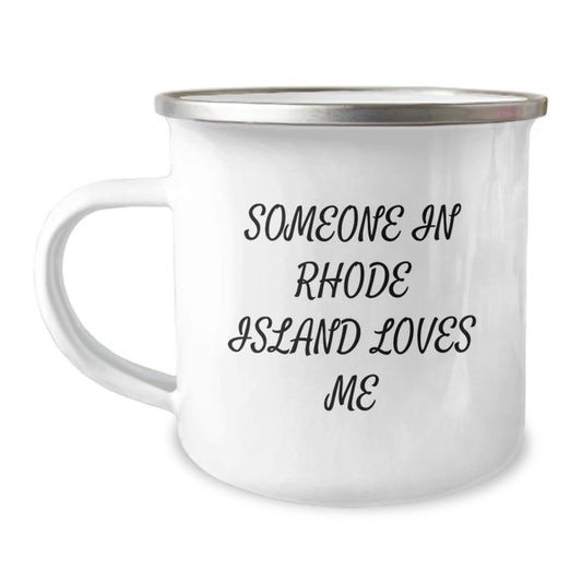 Rhode Island Camping Mug, Funny Quote for Friends Gifts from Rhode Island, Birthday Unique Gifts for Her or Him - Image 1