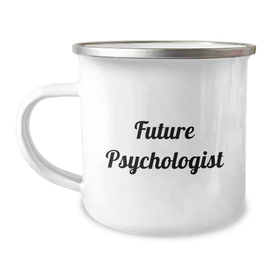 Inspiring Future Psychologists Gifts from Family Friends - Funny Quote on Camping Mug, Graduation Unique Gifts, Psychologist Mug - Image 1