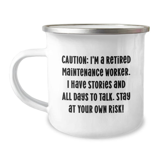 Funny Maintenance Worker Gifts for Him from Coworkers - 'Caution: I'm A Retired Maintenance Worker...' 12 oz Camping Mug - Image 1