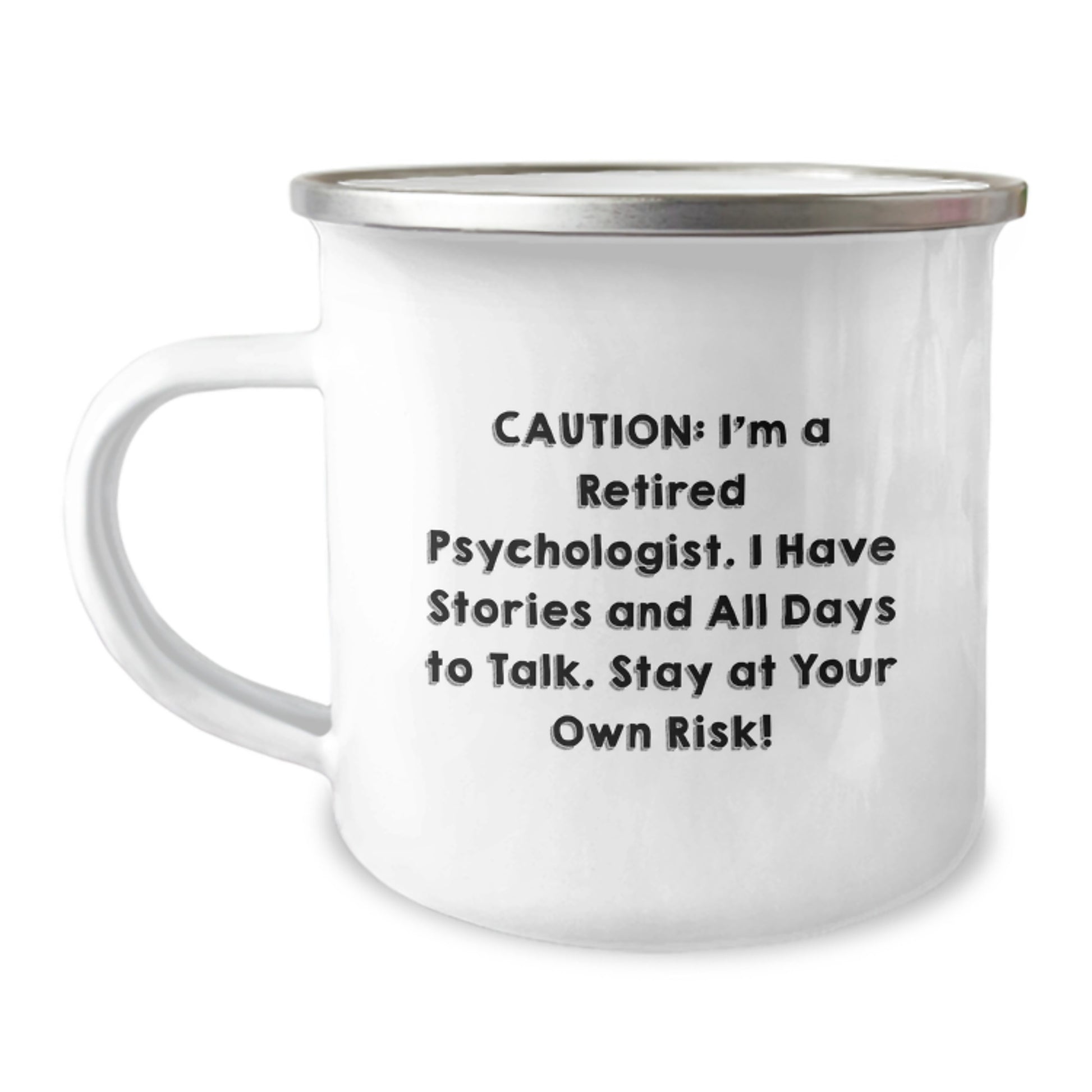 Funny Psychologist Gifts, Camping Mug for Graduation - 'Caution: I'm A Retired Psychologist...' - Gifts from Friends, Family, Coworkers - Image 1