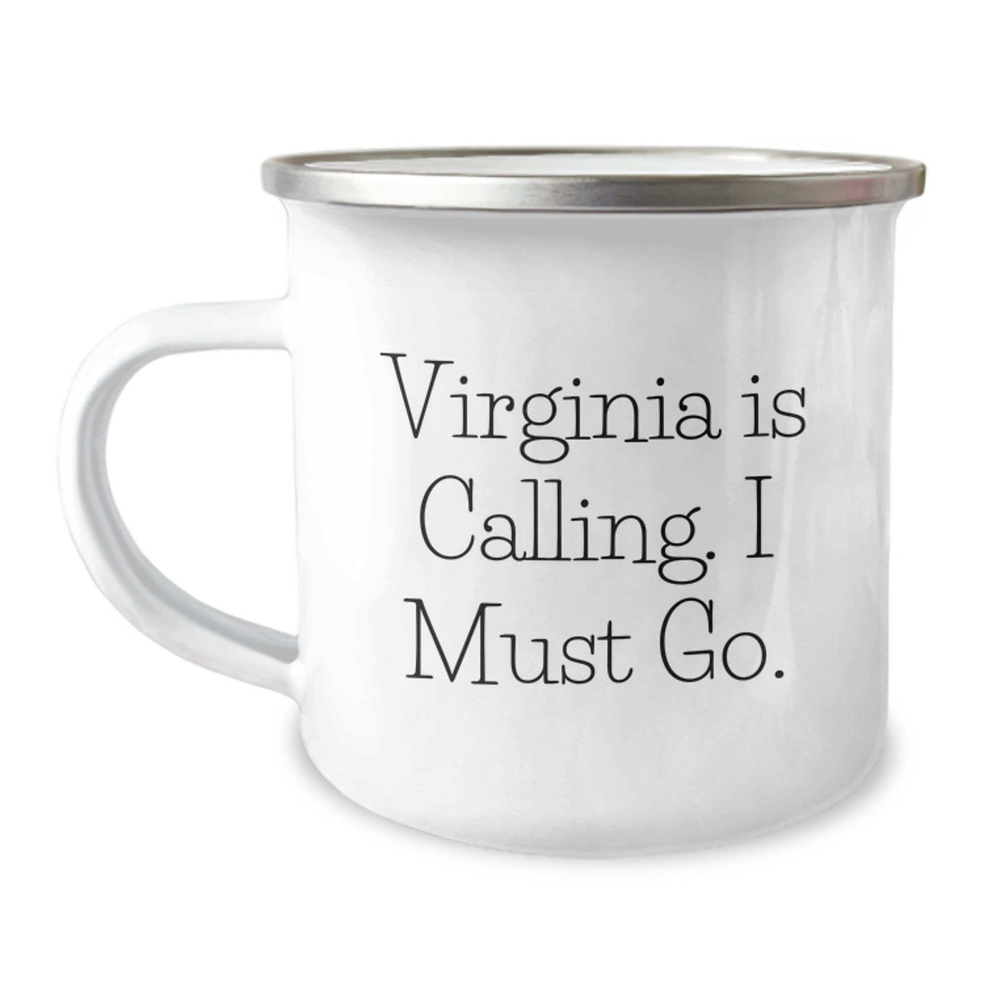Virginia Calling, Gifts from Friends, Unique Camping Mug with Inspirational Quote for Men and Women, Graduation Gifts for Her Him - Image 1