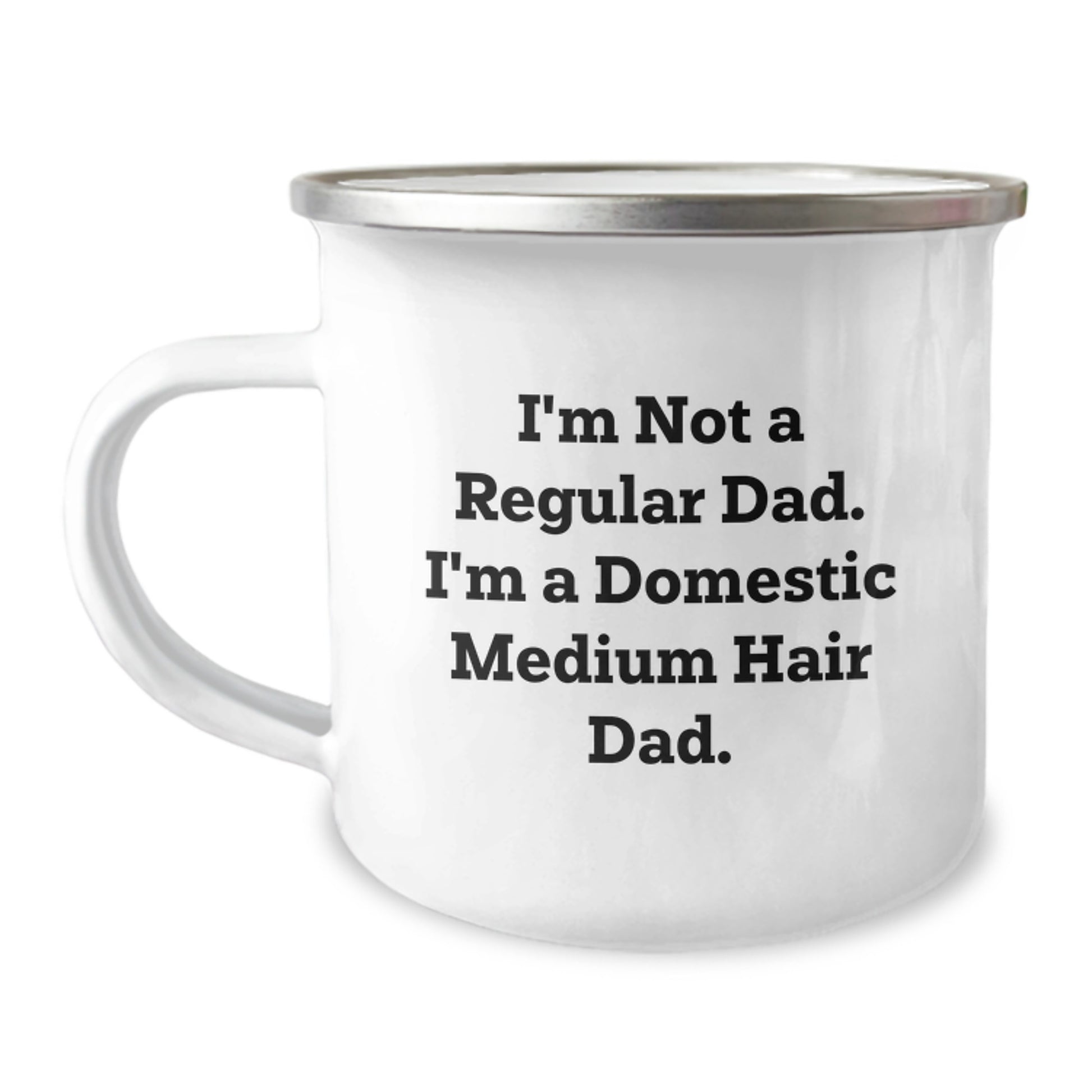 Domestic Medium Hair Dad Camping Mug, Funny Graduation Gift for Him from Friends, 12 oz Stainless Steel with Enamel Finish - Image 1