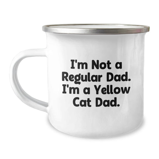 Funny Yellow Cat Dad Gifts for Men - I'm Not A Regular Dad. I'm A Yellow Cat Dad. - Camping Mug for Graduation - Image 1