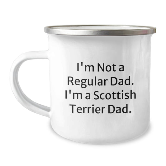 Funny Scottish Terrier Dad Camping Mug, Gifts from Mom to Scottie Dad on Graduation, 'I'm Not A Regular Dad. I'm A Scottish Terrier Dad.' - Image 1