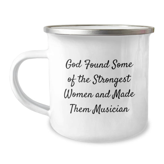 Funny Musician Gifts for Her, Musician Quotes Camping Mug, Gift from Women to Musician Friends, Unique Graduation Gifts for Her, Inspirational Musician Mug - Image 1
