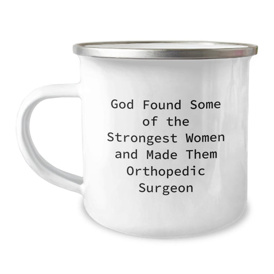 Orthopedic Surgeon Gifts, Funny Quote, Camping Mug for Graduation - Gifts from Men to Orthopedic Surgeon Friends - Image 1