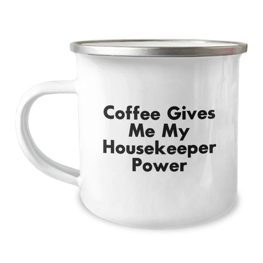 Housekeeper Gifts, Funny Coffee Mug, Graduation Unique Gifts from Friends to Housekeeper, 'Coffee Gives Me My Housekeeper Power' - Image 1
