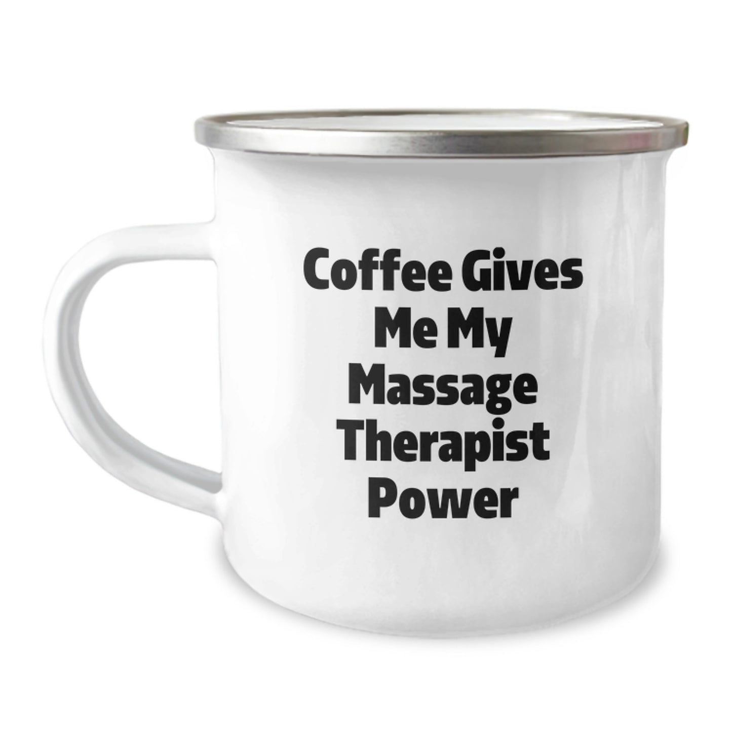 Funny Massage Therapist Gifts for Birthday - 'Coffee Gives Me My Massage Therapist Power' Quote Camping Mug, Gifts from Friends to Family, Gifts for Massage Therapist - Image 1
