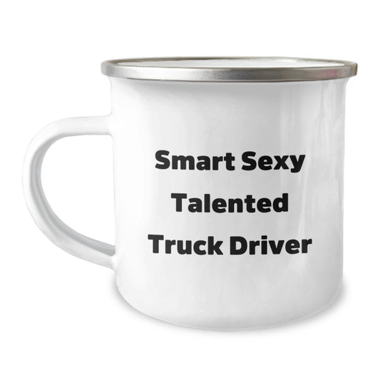 Funny Truck Driver Gifts from Friends for Men - Smart Sexy Talented Truck Driver Camping Mug, Graduation Unique Gifts - Image 1
