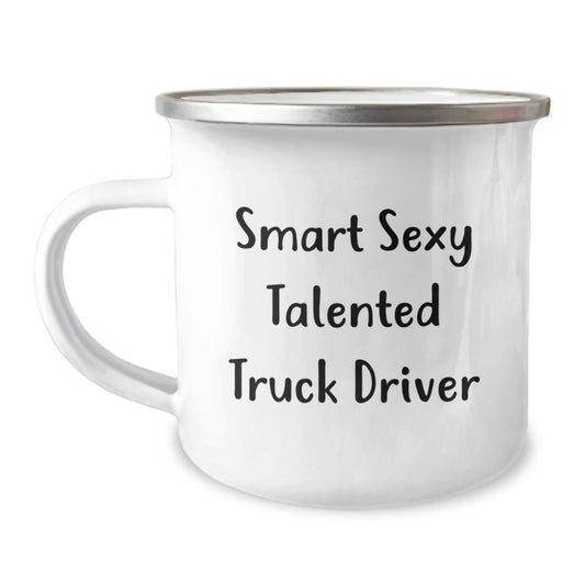 Funny Truck Driver Gifts for Men - Smart Sexy Talented Truck Driver Quote on Camping Mug, Gifts from Friends and Family for Graduation - Image 1