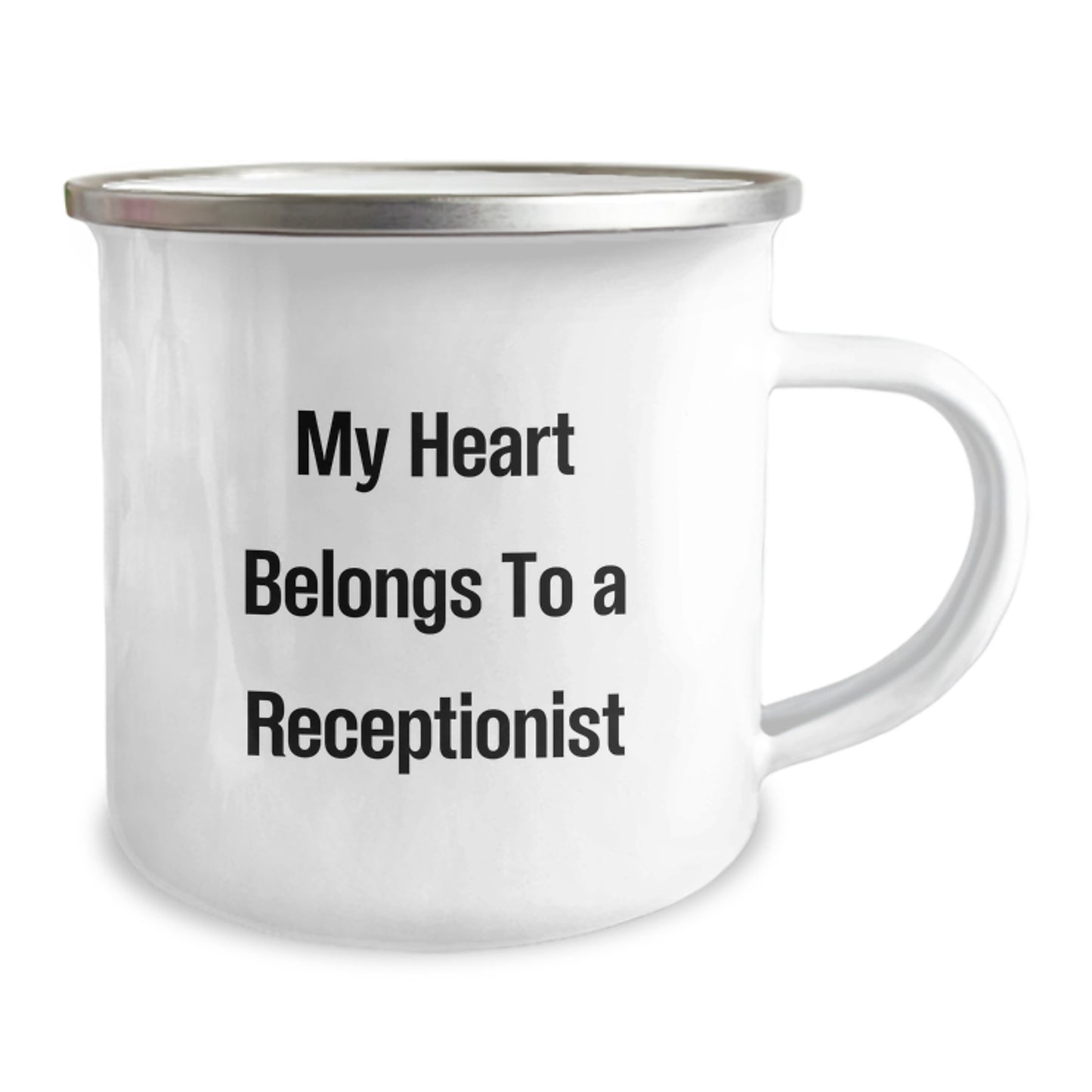 Funny Receptionist Gifts - 'My Heart Belongs To A Receptionist' Enamel Camping Mug for Birthday, Gifts from Friends to Receptionist - Image 2