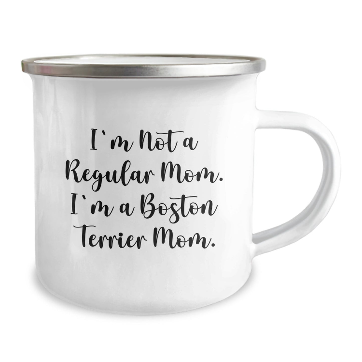 Boston Terrier Dog Mom Camping Mug, Funny Quote Gifts for Men, Women, Friends, Family from Regular Moms, 12 oz Stainless Steel with Enamel Finish - Image 2