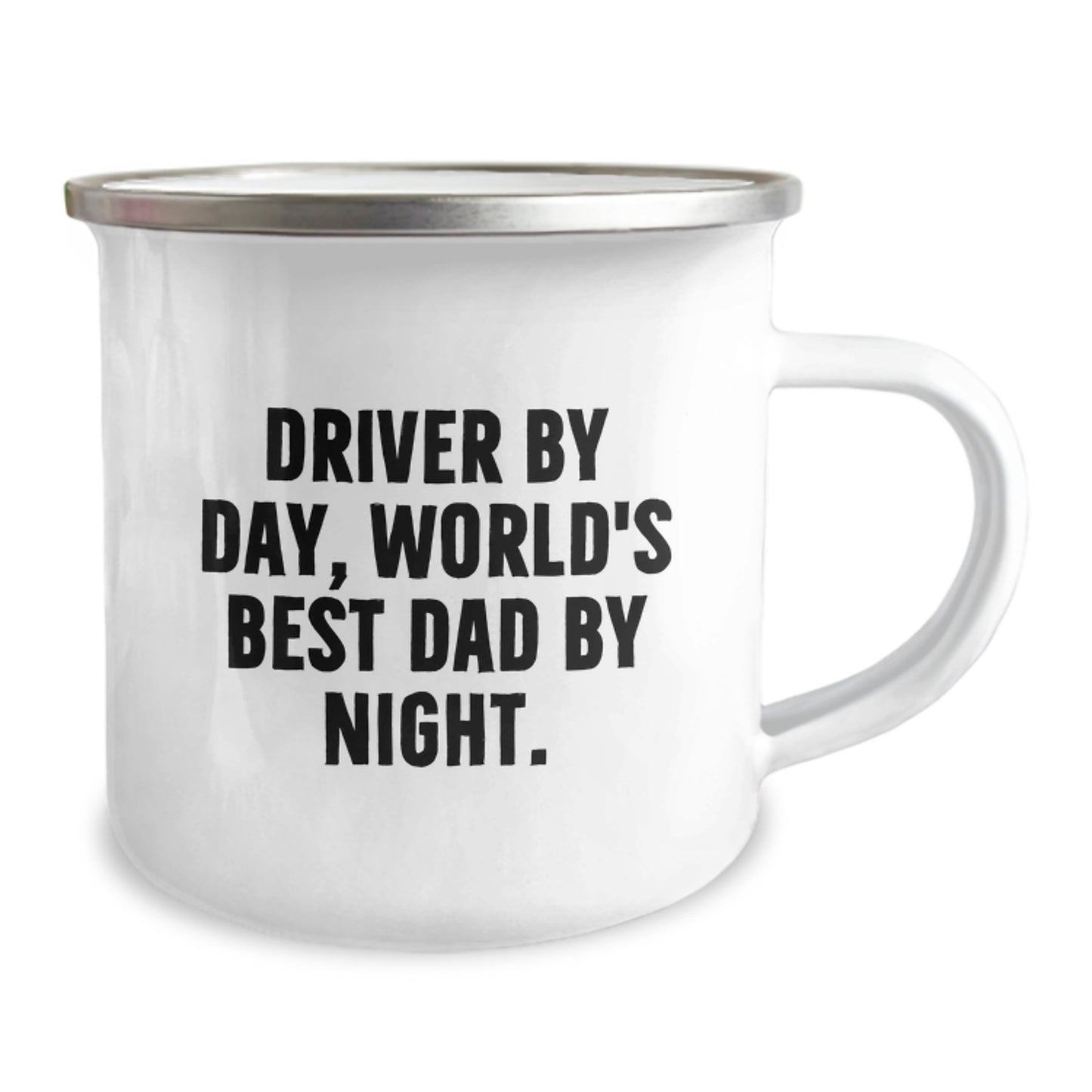 Driver Gifts, Funny Quote by Day, World's Best Dad By Night, 12 oz Camping Mug - Image 2