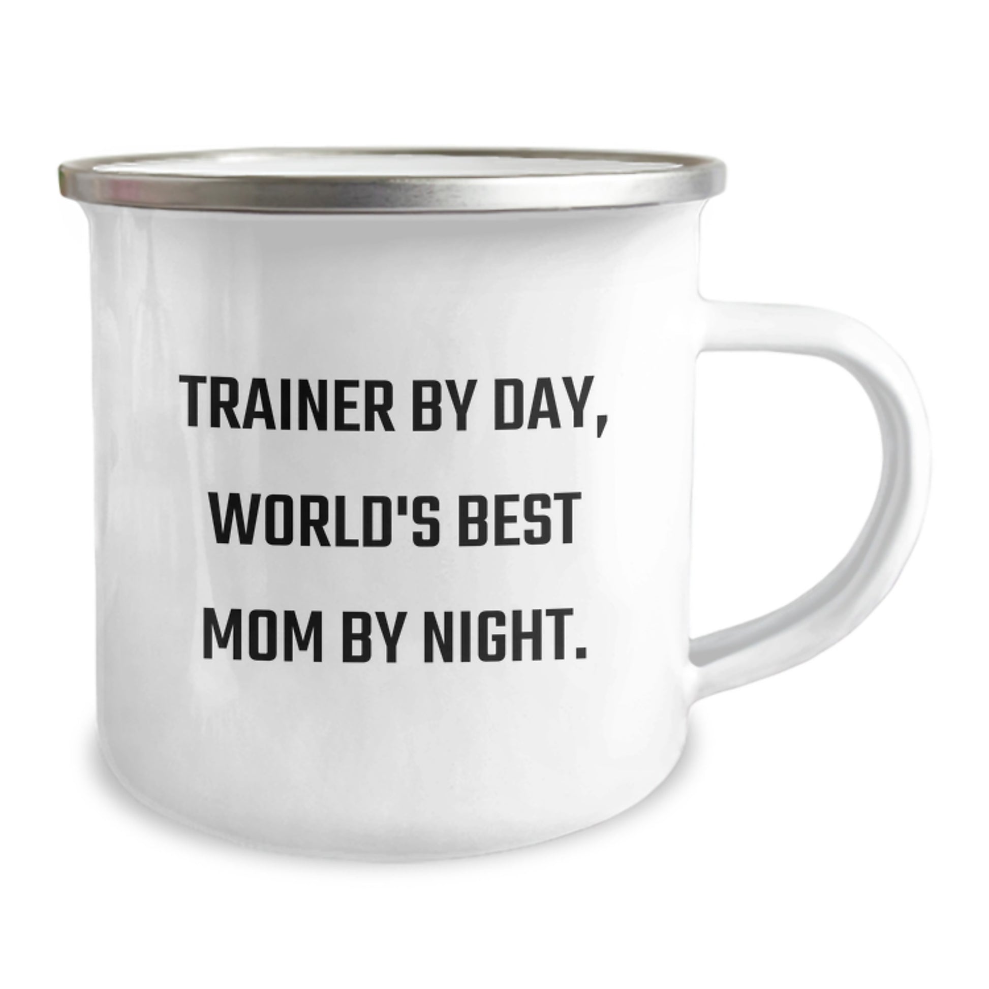 Trainer By Day, Funny Gifts for Trainers By Night, 12 oz Stainless Steel Camping Mug with Enamel Finish, Gifts from Mom to Trainer on Birthday - Image 2