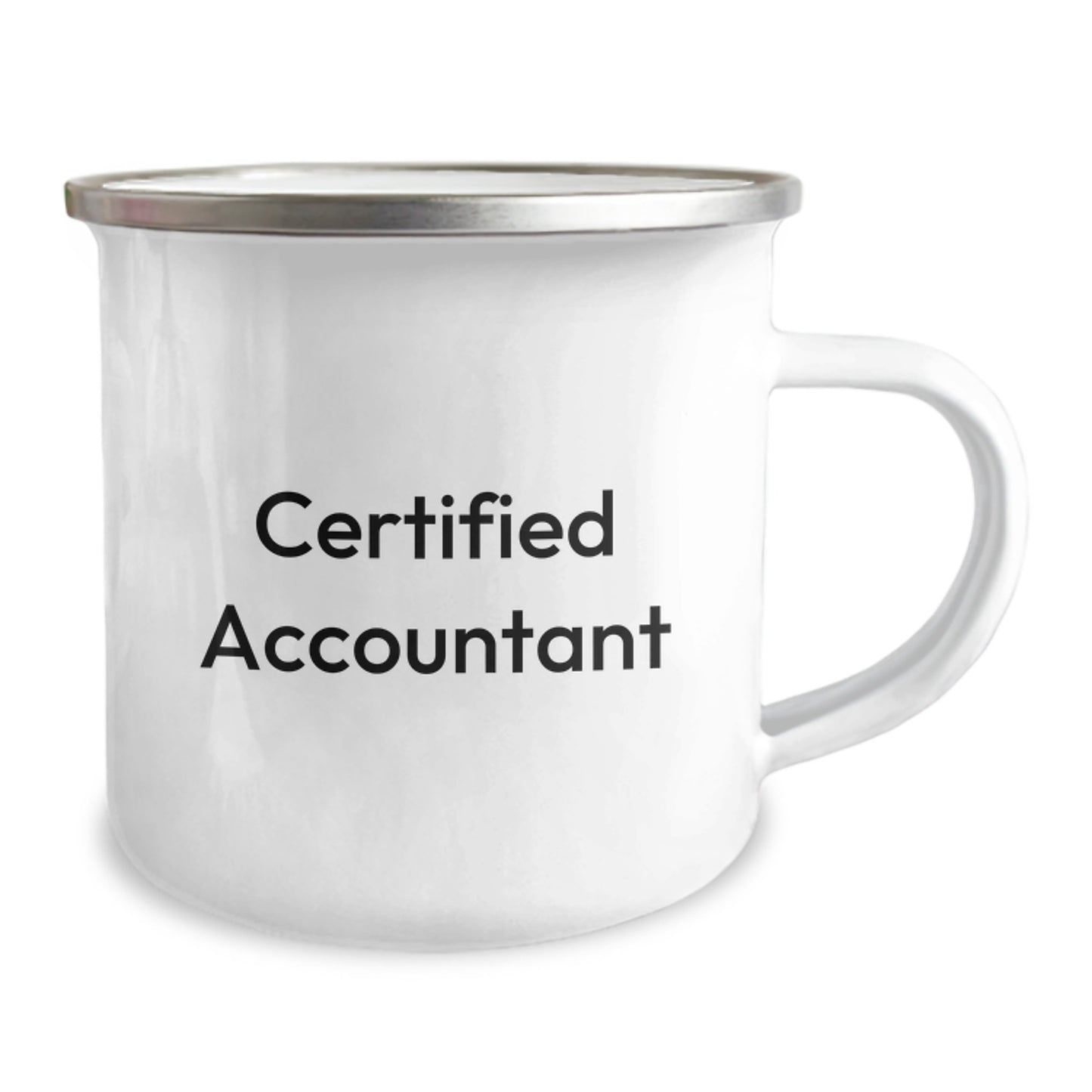 Gifts from Friends for Accountant Birthday Unique Camping Mug - 'Certified Accountant' Funny Quote, 12 Oz Stainless Steel with Enamel Finish, Hand Wash Recommended - Image 2