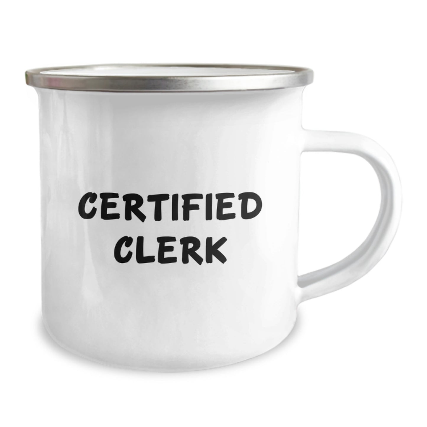 Funny Clerk Gifts from Friends, Birthday Unique Gifts for Certified Clerks, Camping Mug with Enamel Finish, 12 oz Capacity, Quotes for Coworkers - Image 2