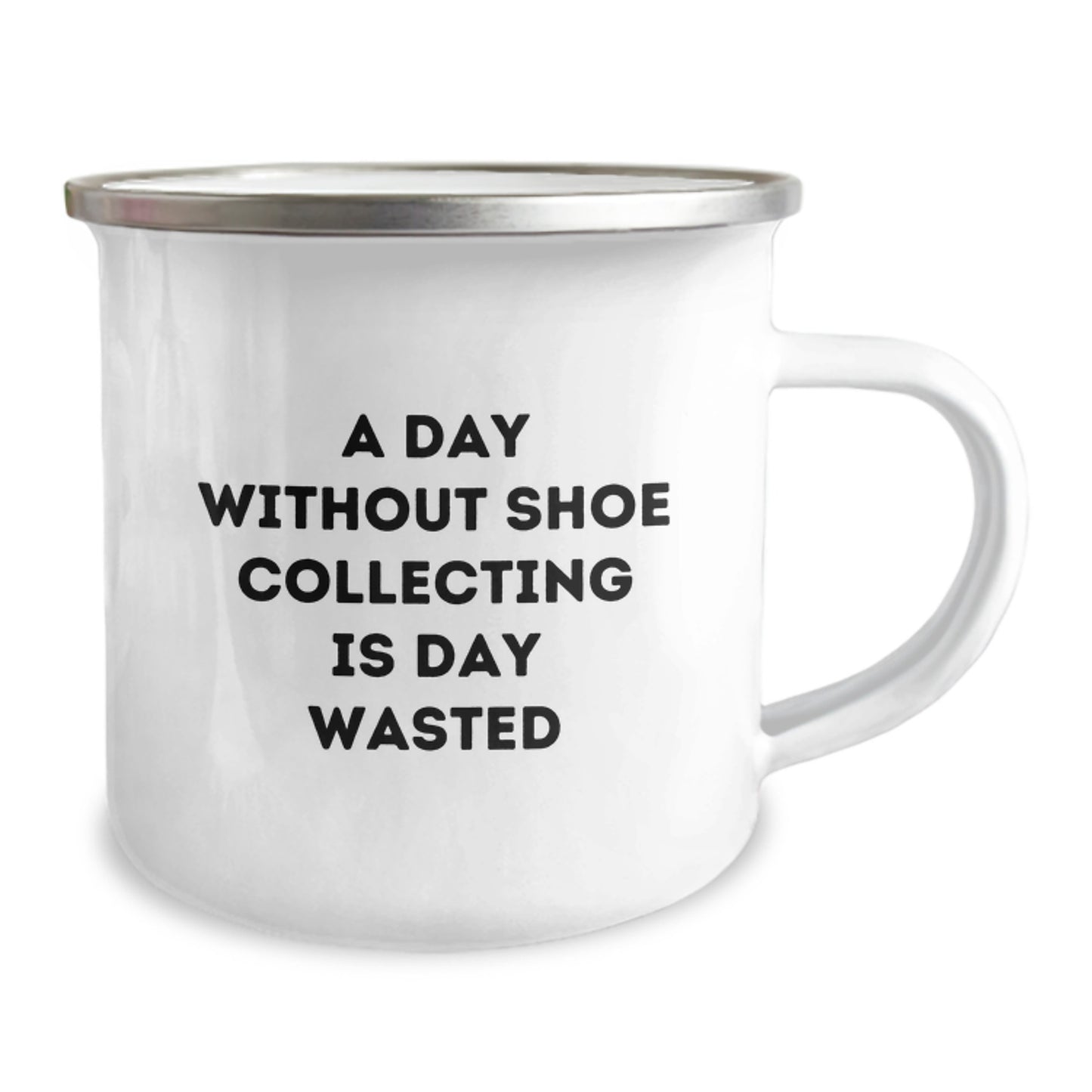 Shoe Collecting Delights Funny Quote Gifts from Friends and Family for Birthday, Camping Mug with Enamel Finish - Image 2