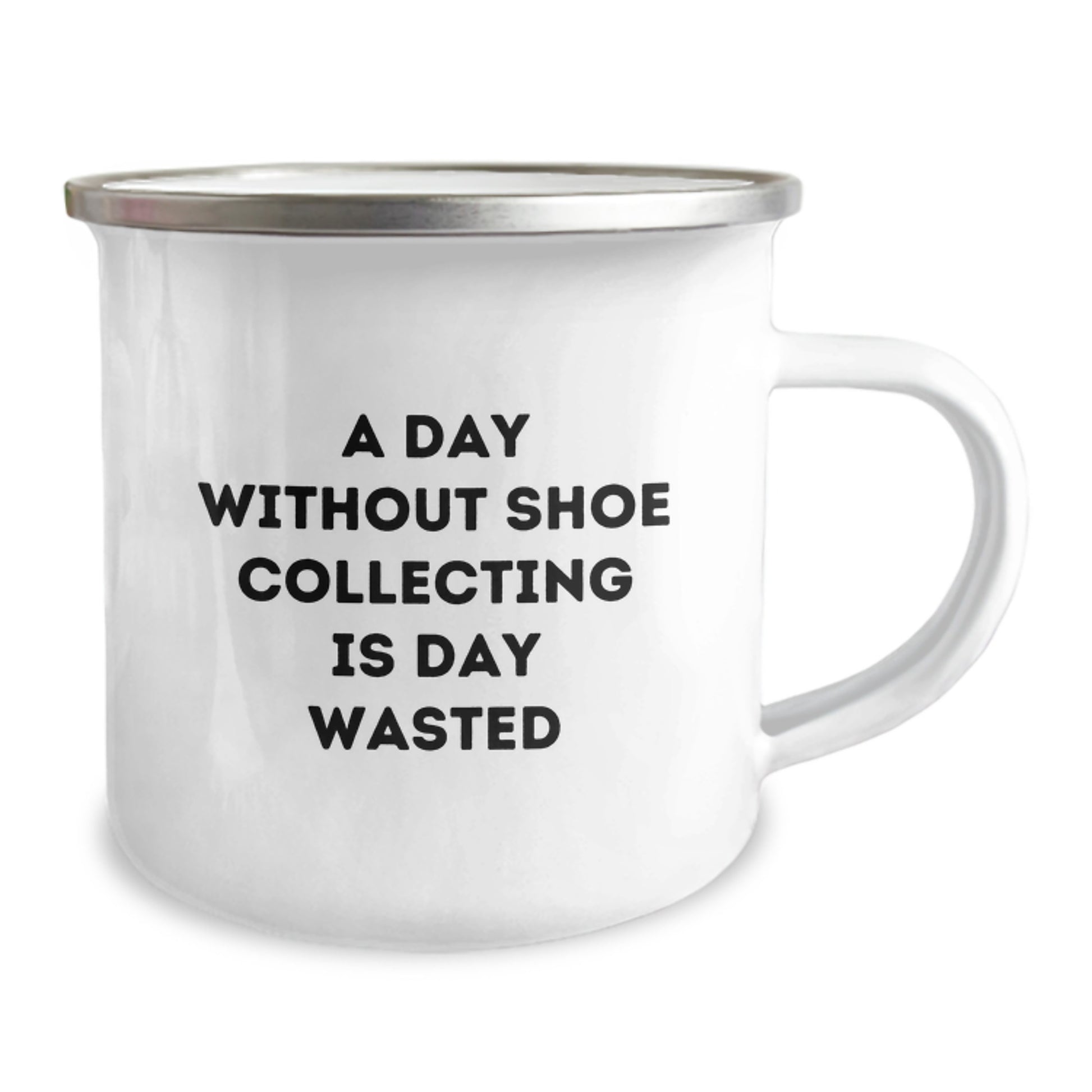 Shoe Collecting Delights Funny Quote Gifts from Friends and Family for Birthday, Camping Mug with Enamel Finish - Image 2