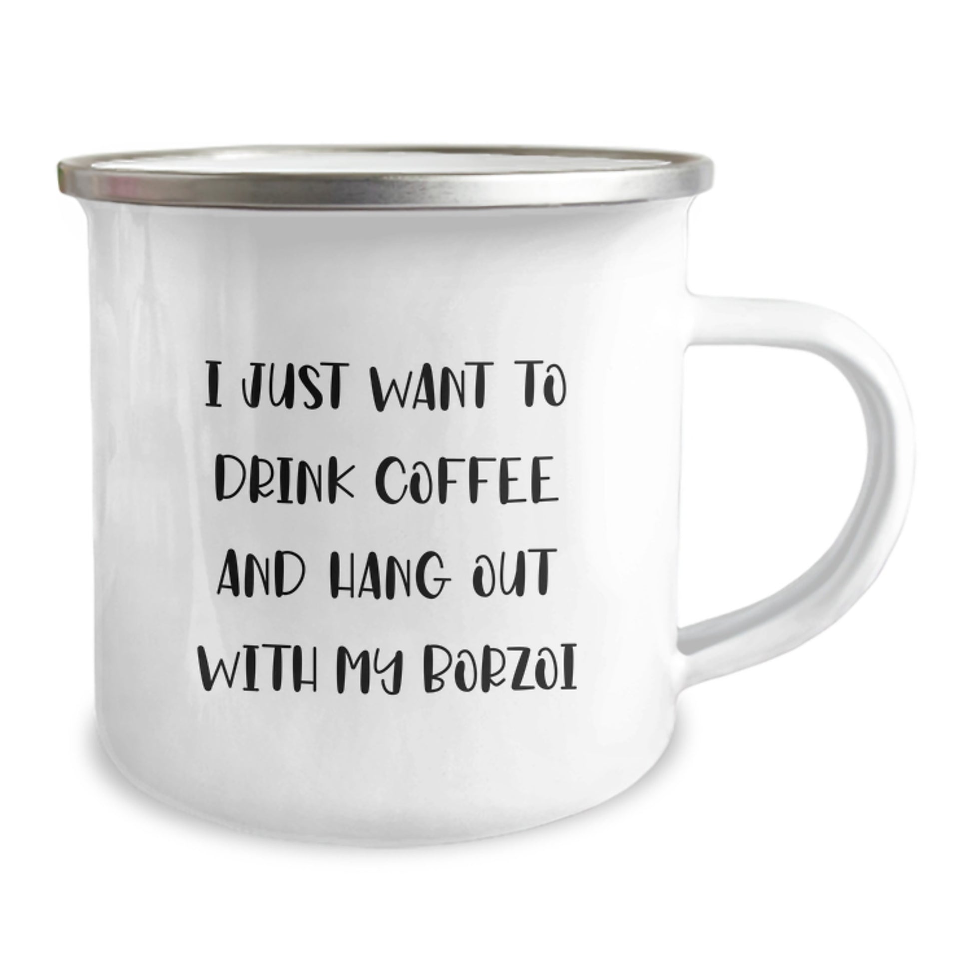 Borzoi Dog Lovers' Funny Gift, I Just Want To Drink Coffee And Hang Out With My Borzoi, Camping Mug for Birthdays from Friends, 12 oz Stainless Steel with Enamel Finish - Image 2