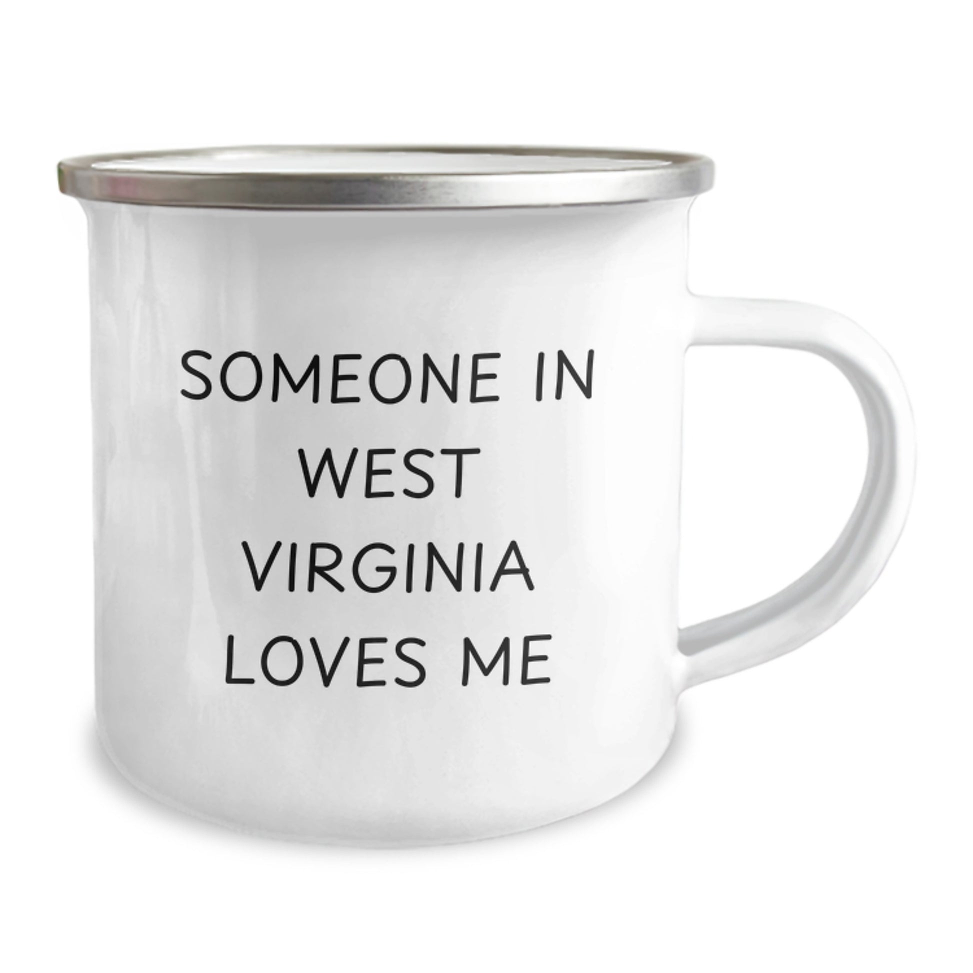 West Virginia Camping Mug, Someone In West Virginia Loves Me, Funny Gift for West Virginia Lovers, Birthday Unique Gifts from Friends, Gifts for West Virginia Men - Image 2