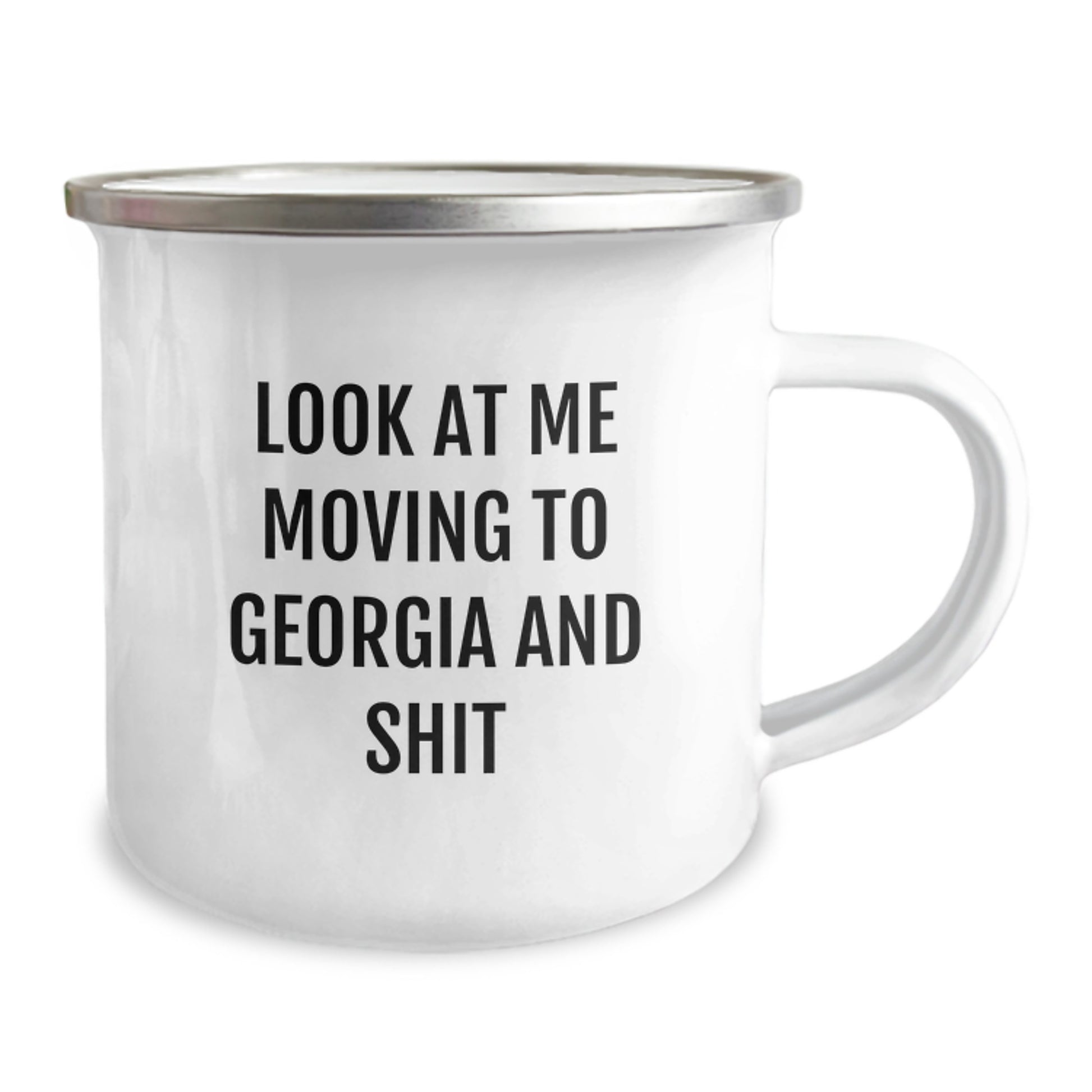 Funny Georgia Gifts for Friends, Unique Camping Mug for Birthday 'Look At Me Moving To Georgia And Shit', Gifts from Men to Georgia Lovers - Image 2