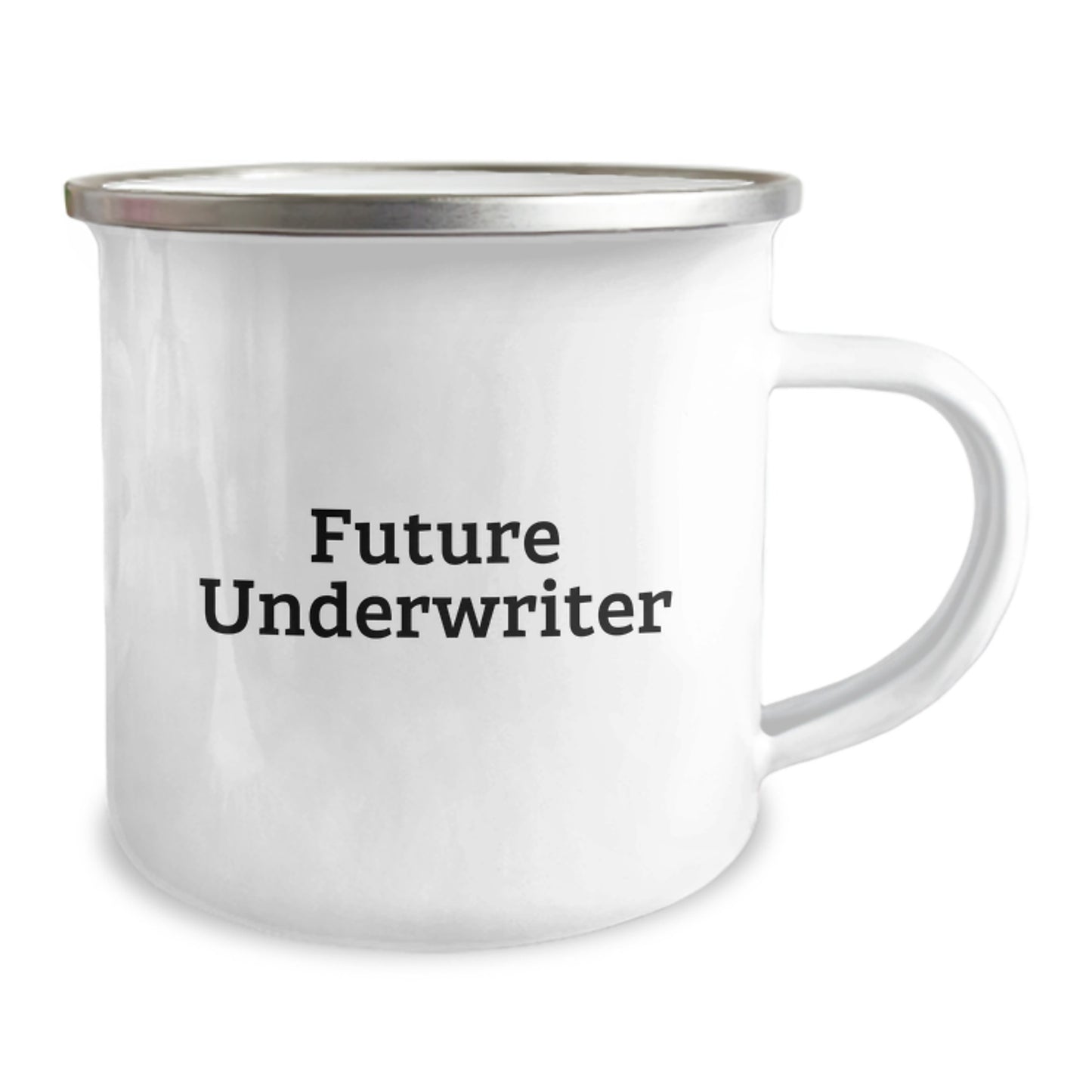 Funny Future Underwriter Gifts from Friends, Underwriter Unique Graduation Gifts for Men, Camping Mug with Quote - Image 2