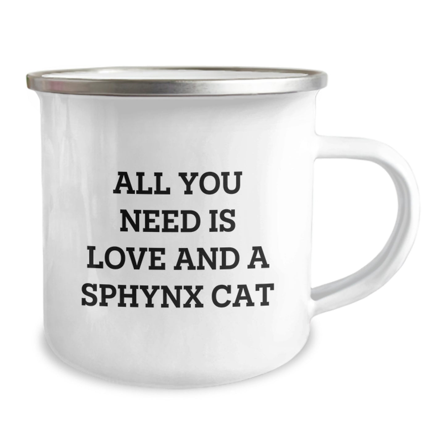 Sphynx Cat Lover's Gift, Funny Camping Mug for Graduation, 'All You Need Is Love And A Sphynx Cat' Quote, Gifts from Friends, Gifts for Sphynx Cat Enthusiasts, Unique Gifts for Graduation - Image 2
