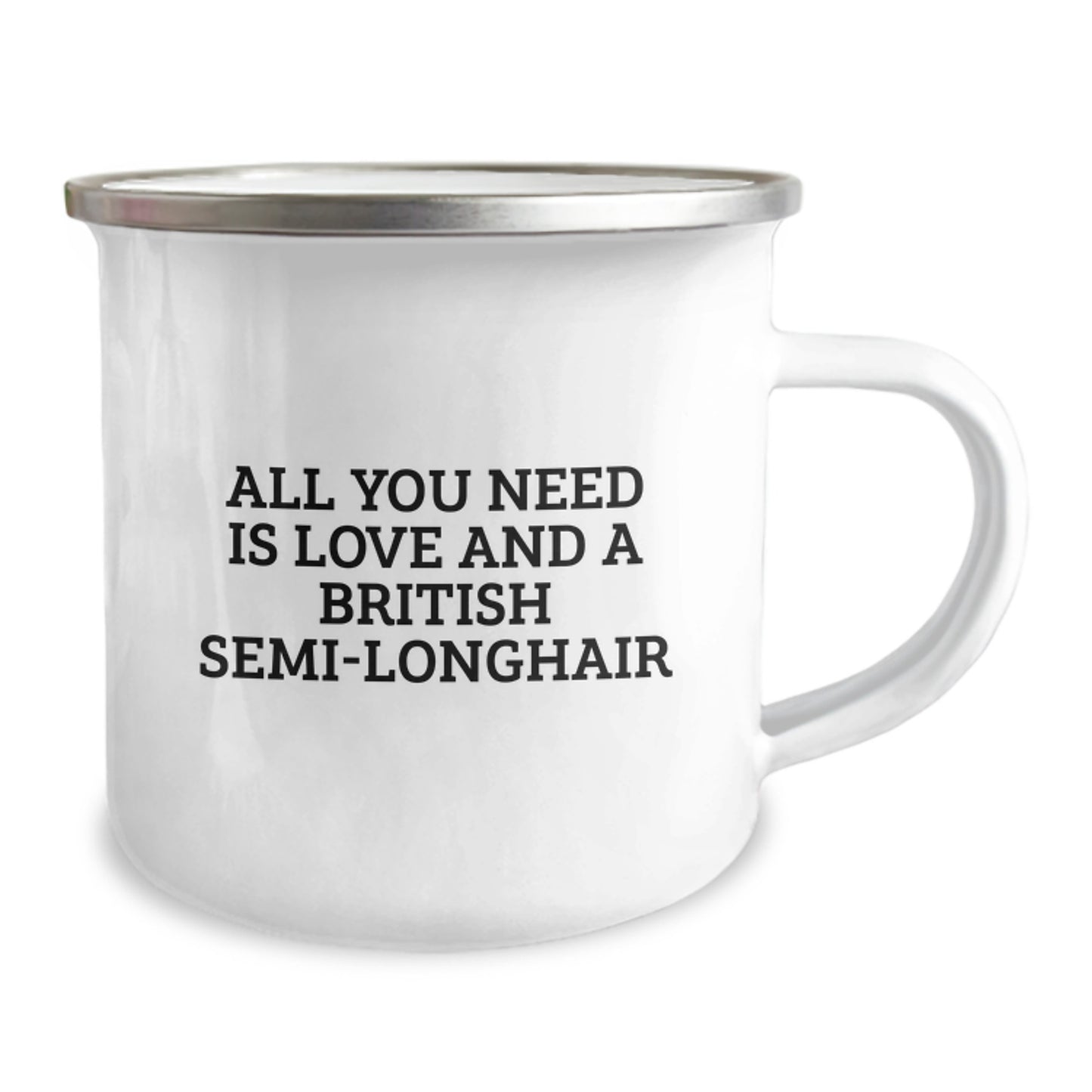 British Semi-Longhair Cat Lovers Gifts from Men to Friends - All You Need Is Love And A British Semi-longhair, Funny Camping Mug for Graduation Unique Gifts - Image 2