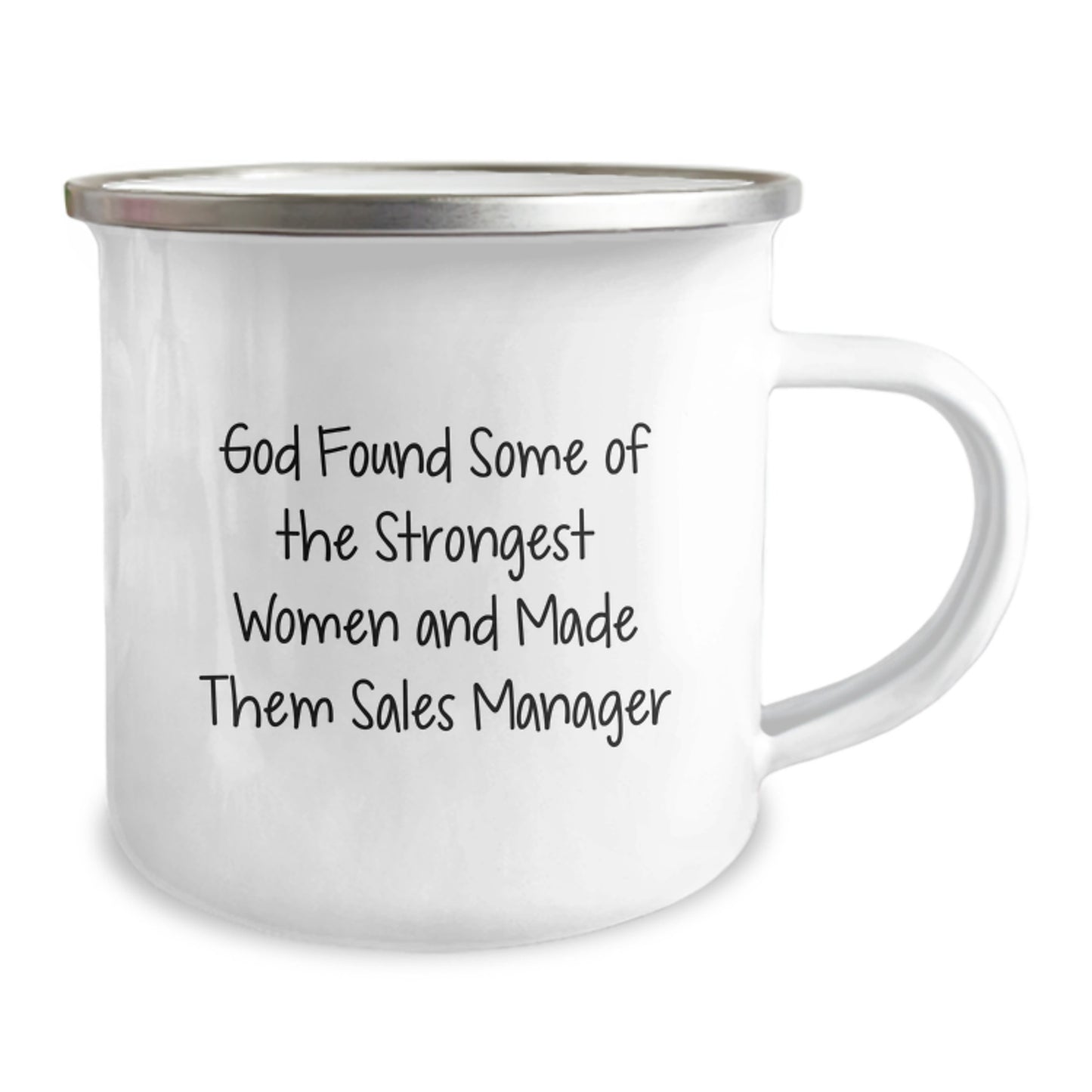 Inspirational Sales Manager Gifts for Men, Funny Camping Mug, 'God Found Some Of The Strongest Women And Made Them Sales Manager' Graduation Unique Gifts from Family, Friends, Coworkers - Image 2