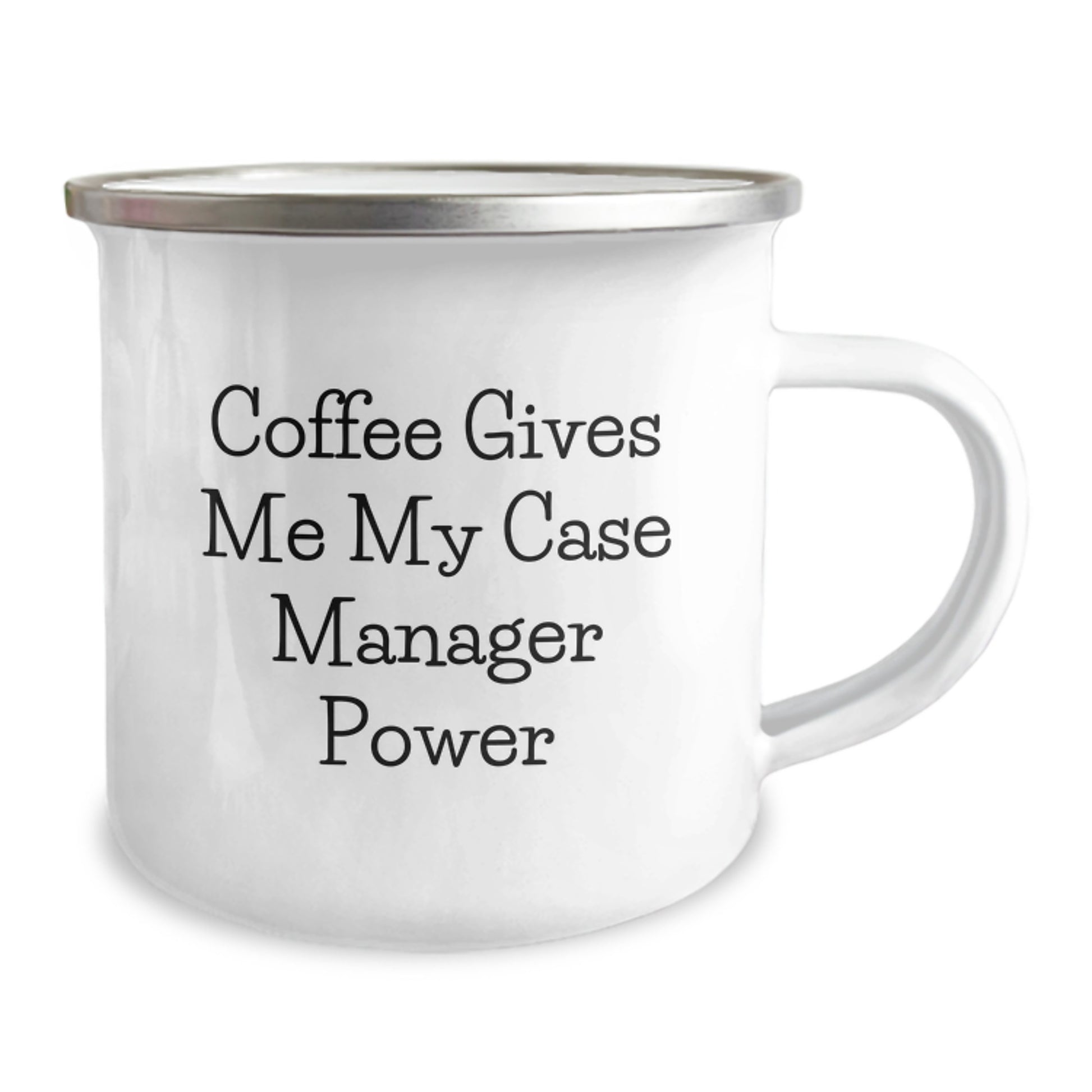 Funny Case Manager Gifts from Friends for Graduation, Coffee Gives Me My Case Manager Power Camping Mug, 12 oz Stainless Steel Enamel Finish - Image 2