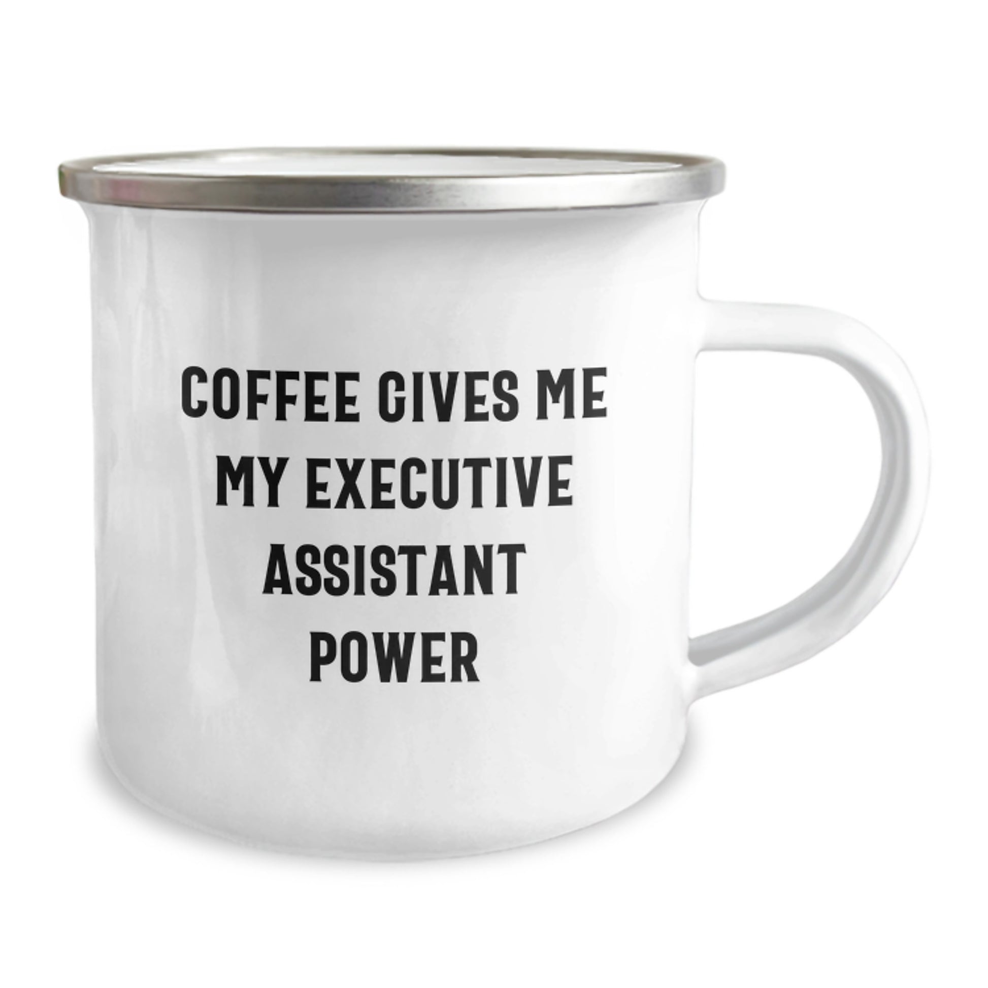 Executive Assistant Gifts for Her or Him, Funny Quote Camping Mug, Gifts from Friends or Family, Graduation Unique Gifts, 12 oz Stainless Steel Mug - Image 2