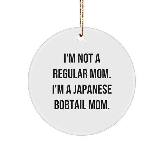 Japanese Bobtail Mom's Unique Christmas Unique Gifts for Friends and Family - Fun Circle Ornament from Mom to Japanese Bobtail Cat Lover - Image 1