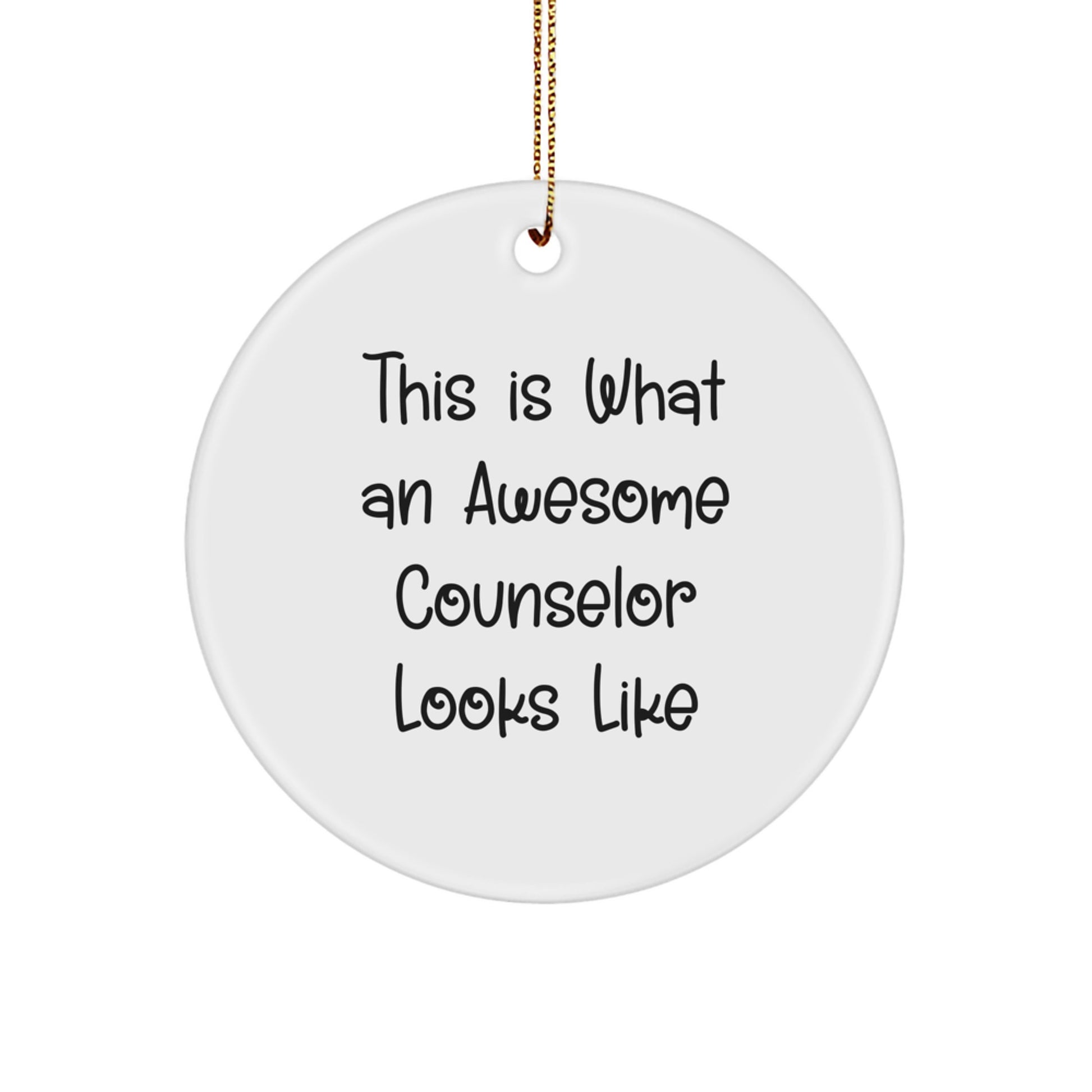 Funny Counselor Gifts from Friends for Christmas Circle Ornament - This Is What An Awesome Counselor Looks Like, Counselor Appreciation, Counselor Love - Image 1